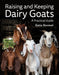 Raising and Keeping Dairy Goats: A Practical Guide - Jeffers - Animal & Pet Supplies > Animal & Nature Books